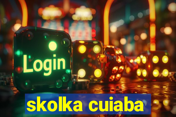 skolka cuiaba